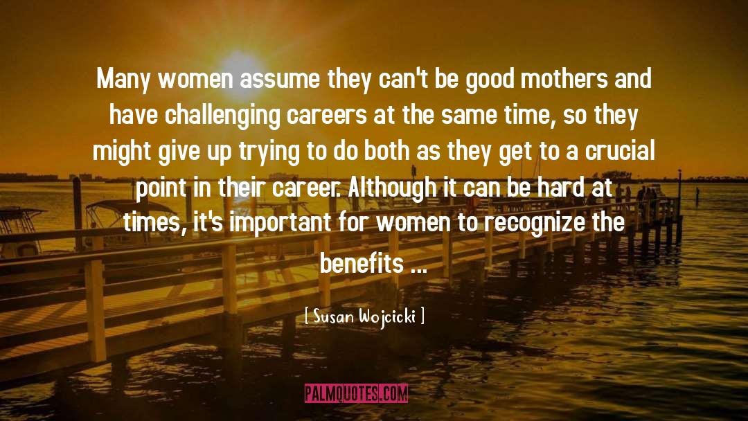 Benefits quotes by Susan Wojcicki