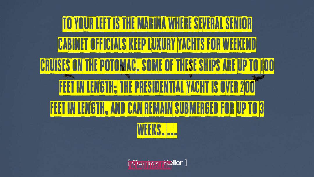 Benetti Yachts quotes by Garrison Keillor