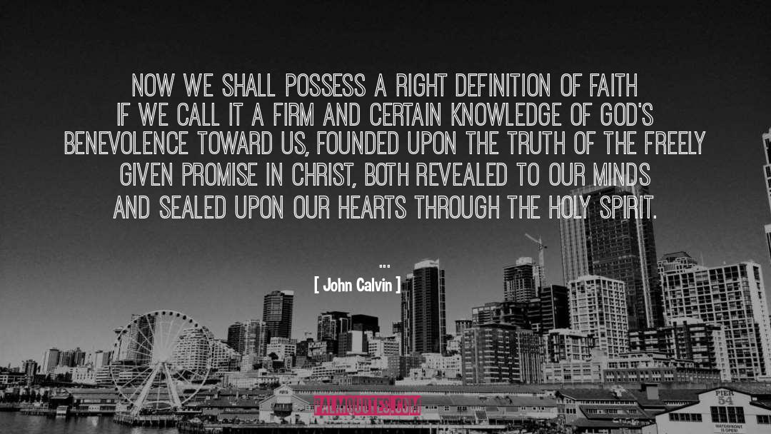 Benevolence quotes by John Calvin