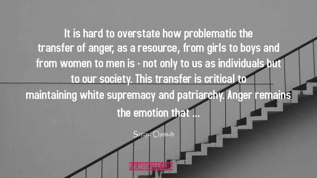 Benevolent Patriarchy quotes by Soraya Chemaly