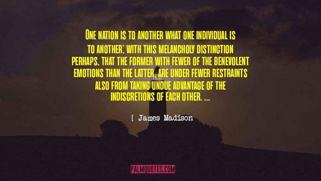 Benevolent quotes by James Madison