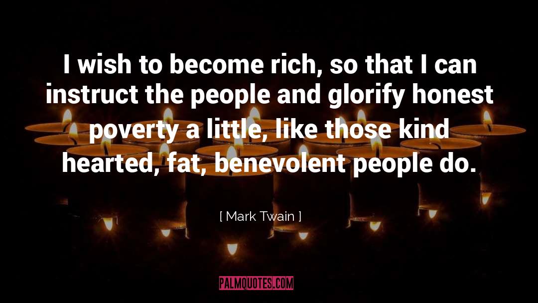 Benevolent quotes by Mark Twain