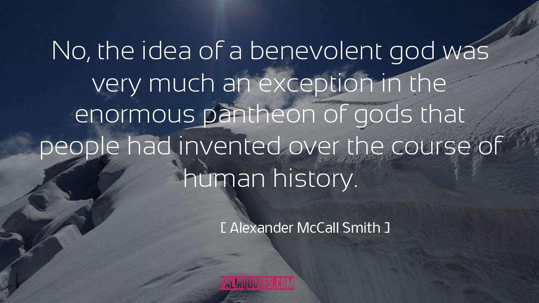 Benevolent quotes by Alexander McCall Smith