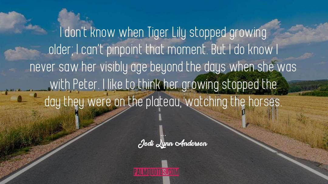 Bengal Tiger quotes by Jodi Lynn Anderson
