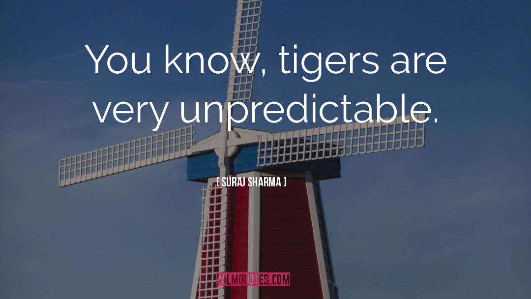 Bengal Tigers quotes by Suraj Sharma