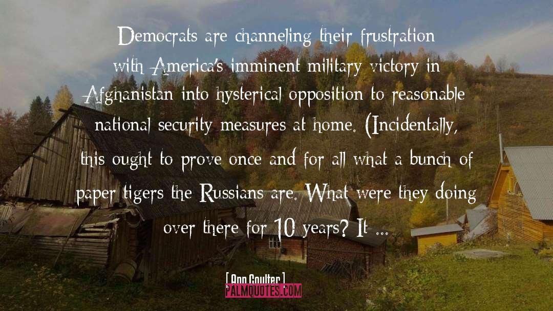 Bengal Tigers quotes by Ann Coulter