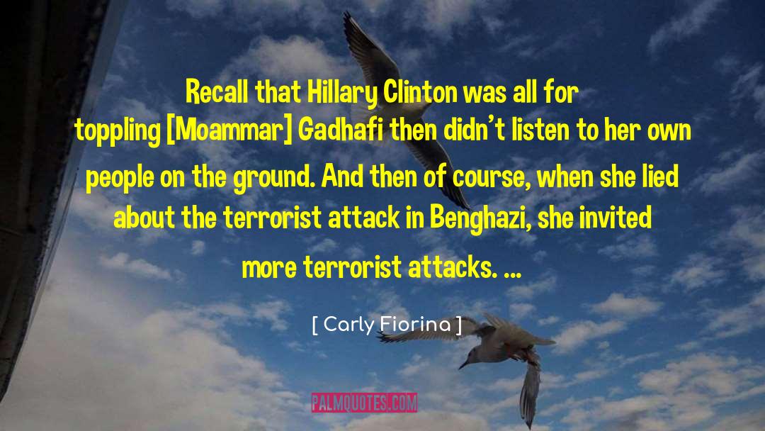 Benghazi quotes by Carly Fiorina