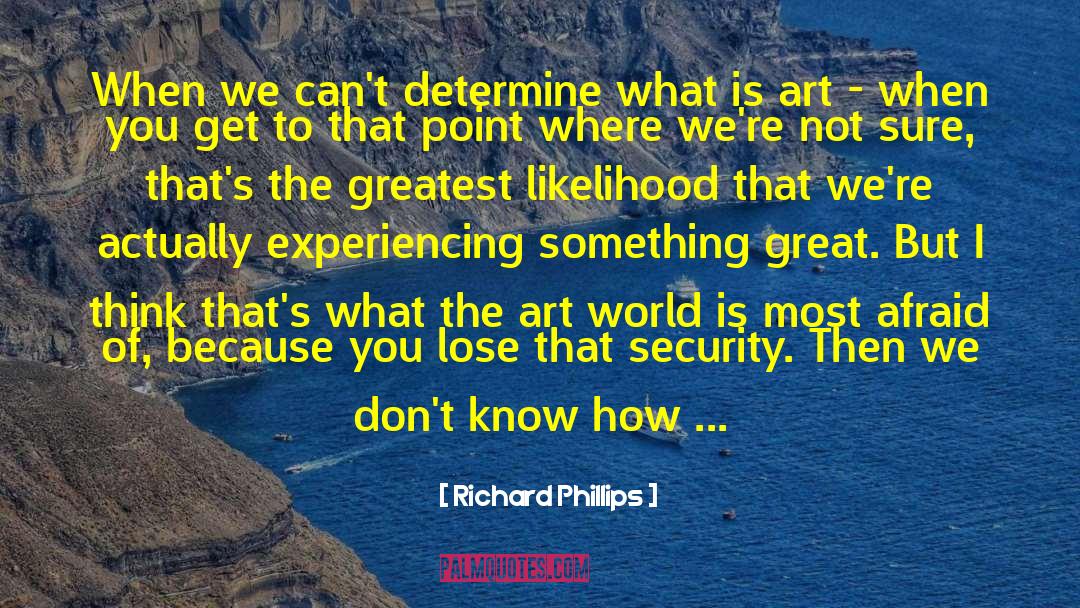 Benitta Phillips quotes by Richard Phillips