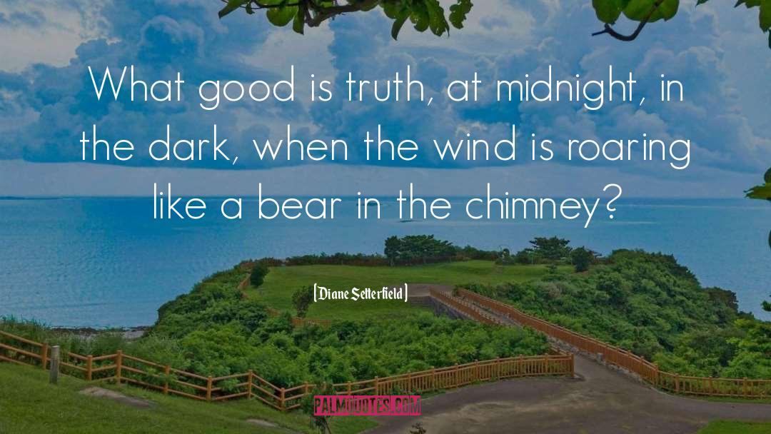 Bennis Chimney quotes by Diane Setterfield