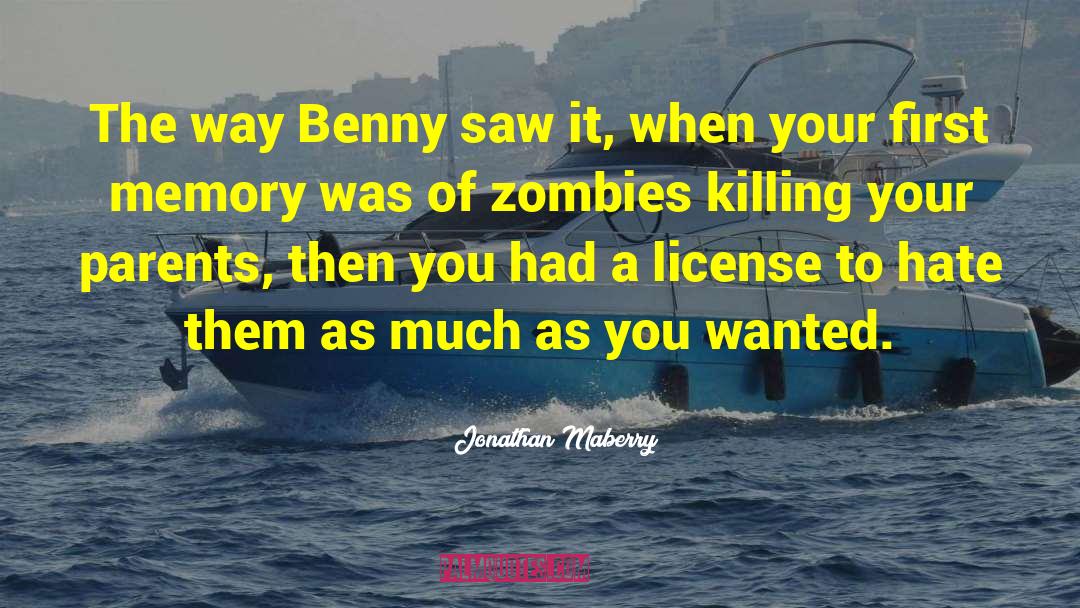 Benny quotes by Jonathan Maberry