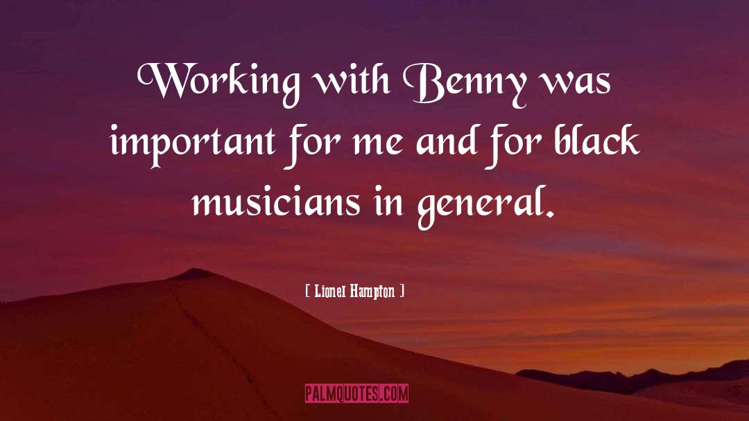 Benny quotes by Lionel Hampton