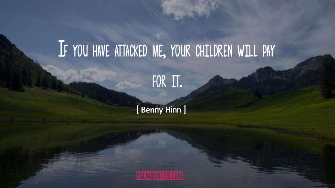 Benny Total Recall quotes by Benny Hinn