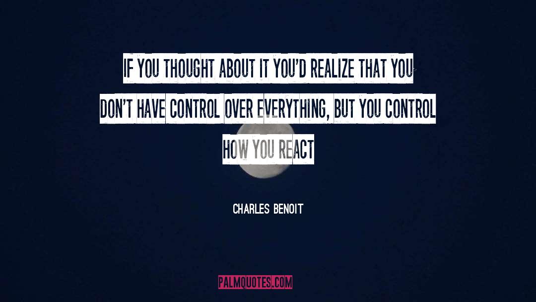 Benoit quotes by Charles Benoit