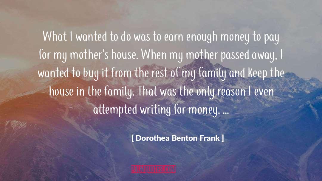 Benton quotes by Dorothea Benton Frank