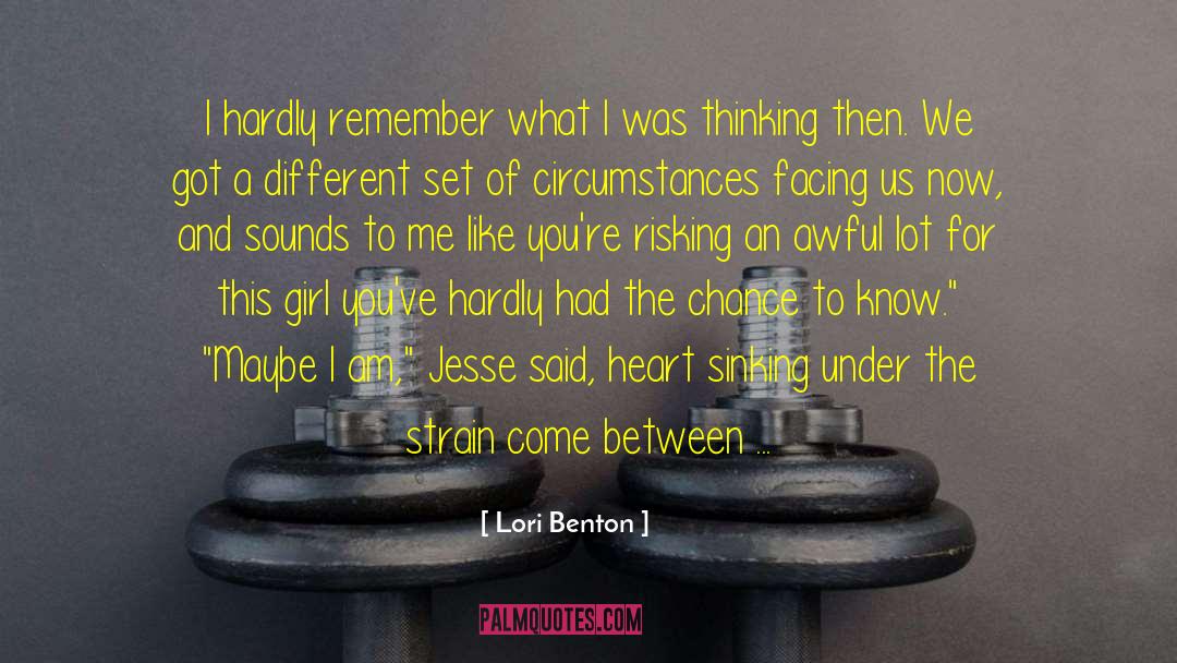 Benton quotes by Lori Benton