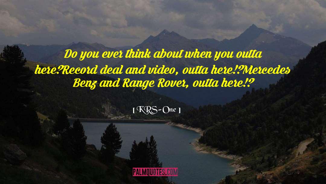 Benz quotes by KRS-One