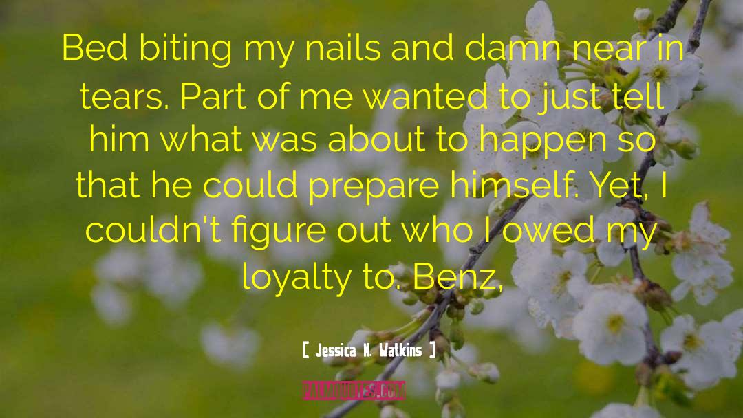 Benz quotes by Jessica N. Watkins