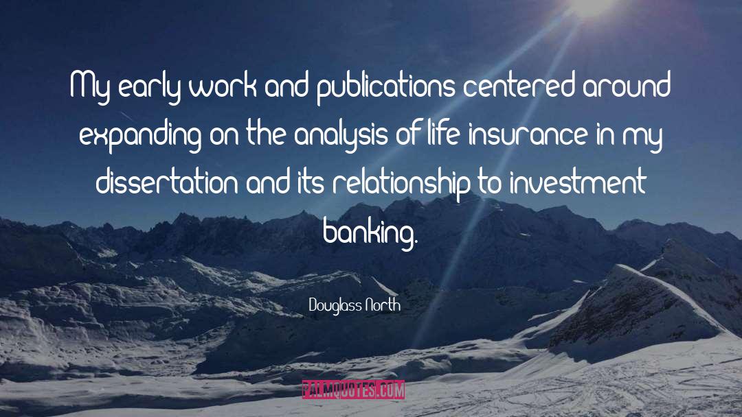 Bequeaith Banking quotes by Douglass North