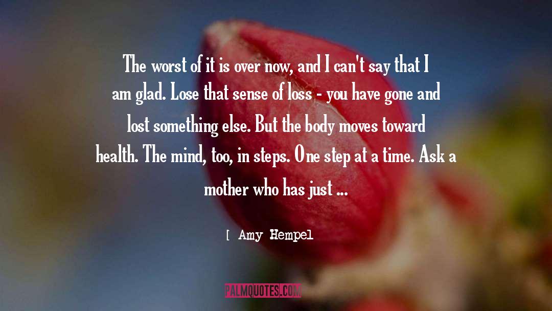 Bereaved Mother Child Loss quotes by Amy Hempel