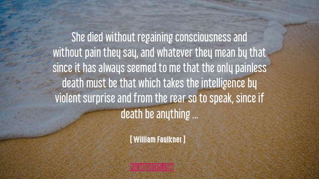 Bereaved quotes by William Faulkner