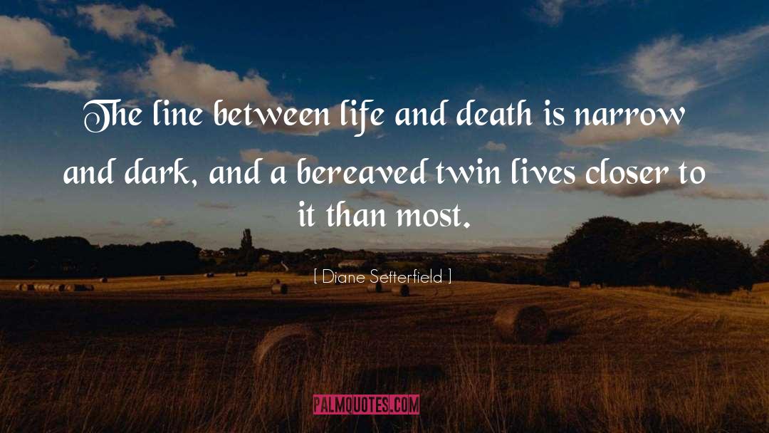 Bereaved quotes by Diane Setterfield