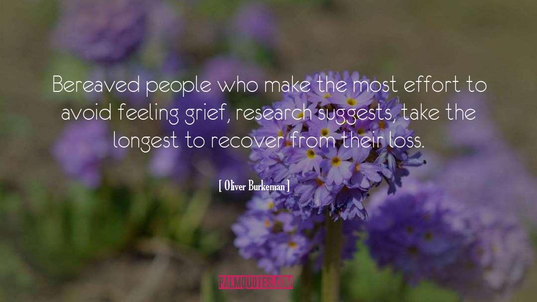 Bereaved quotes by Oliver Burkeman