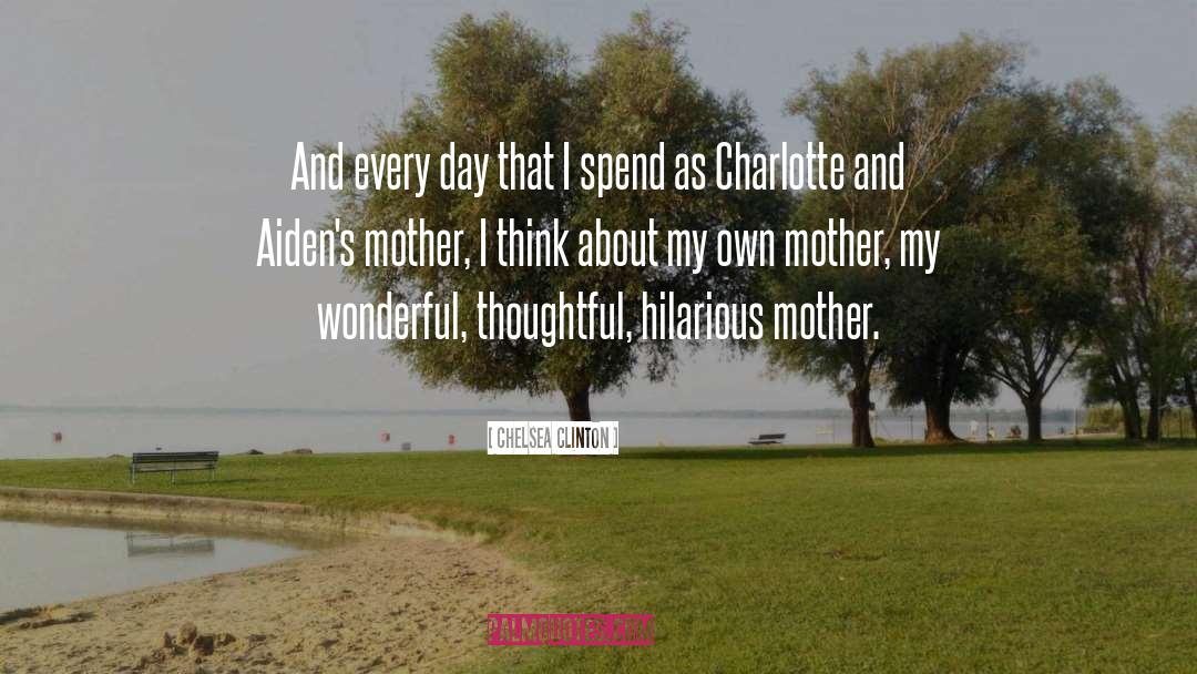 Bereavement Mother quotes by Chelsea Clinton