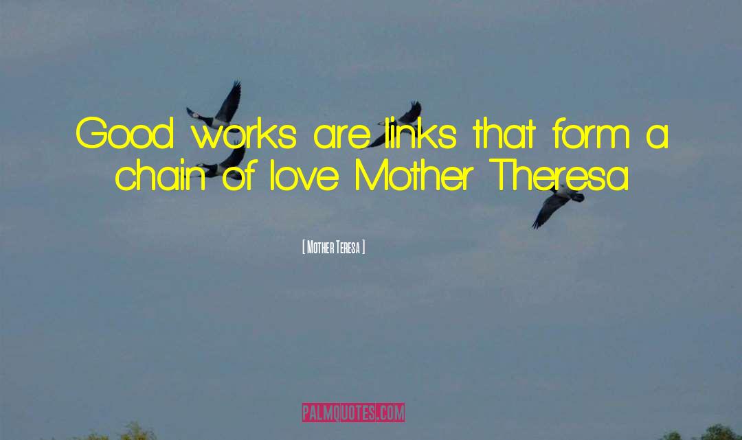 Bereavement Mother quotes by Mother Teresa