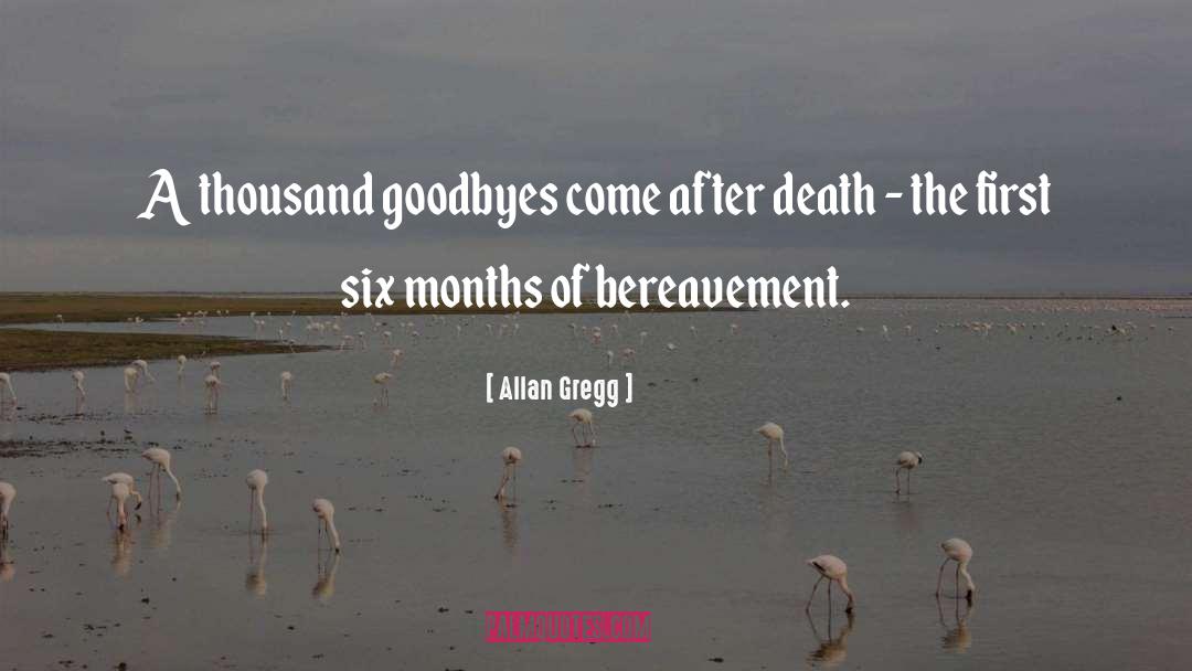 Bereavement quotes by Allan Gregg