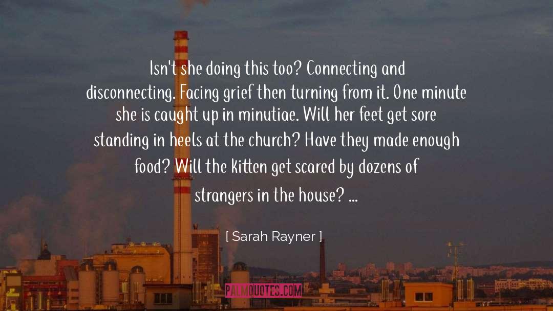 Bereavement quotes by Sarah Rayner