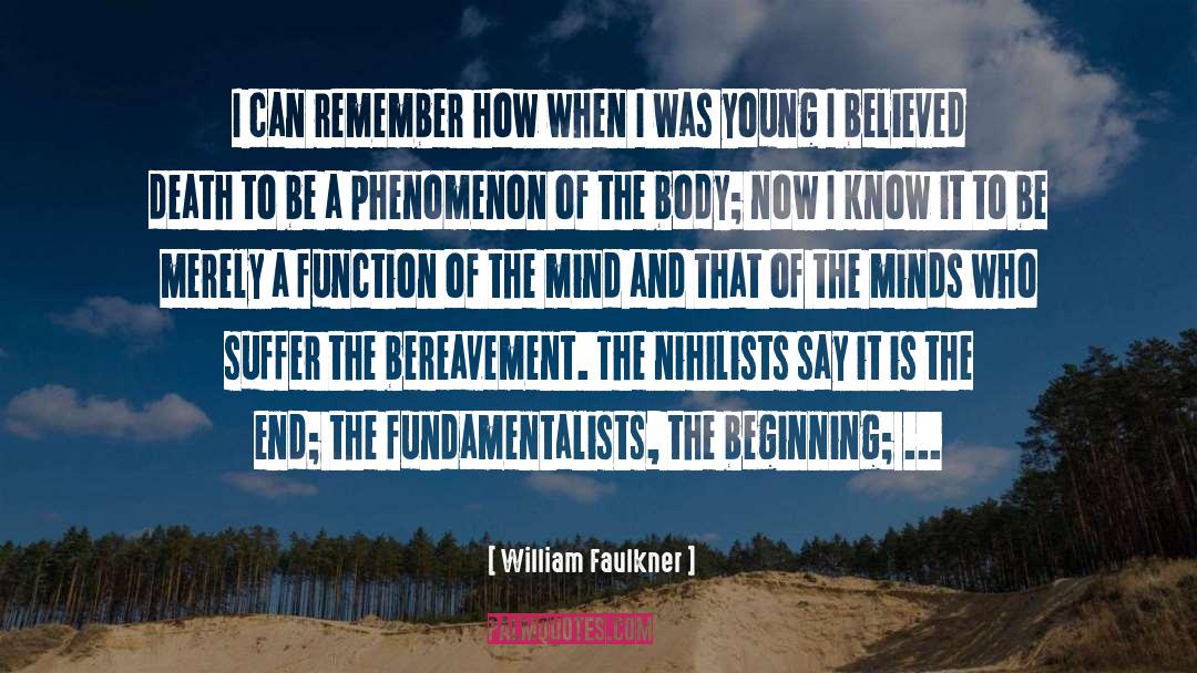 Bereavement quotes by William Faulkner