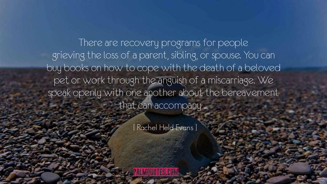 Bereavement quotes by Rachel Held Evans