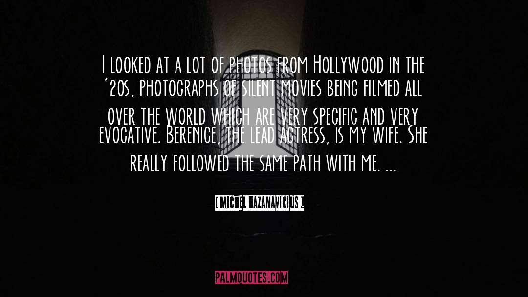 Berenice quotes by Michel Hazanavicius