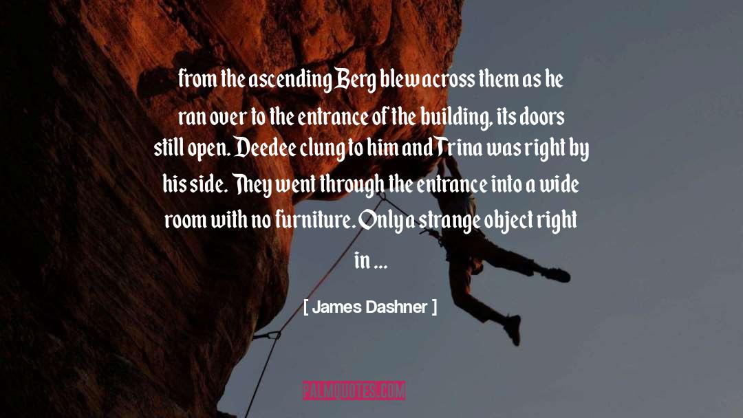 Berg quotes by James Dashner