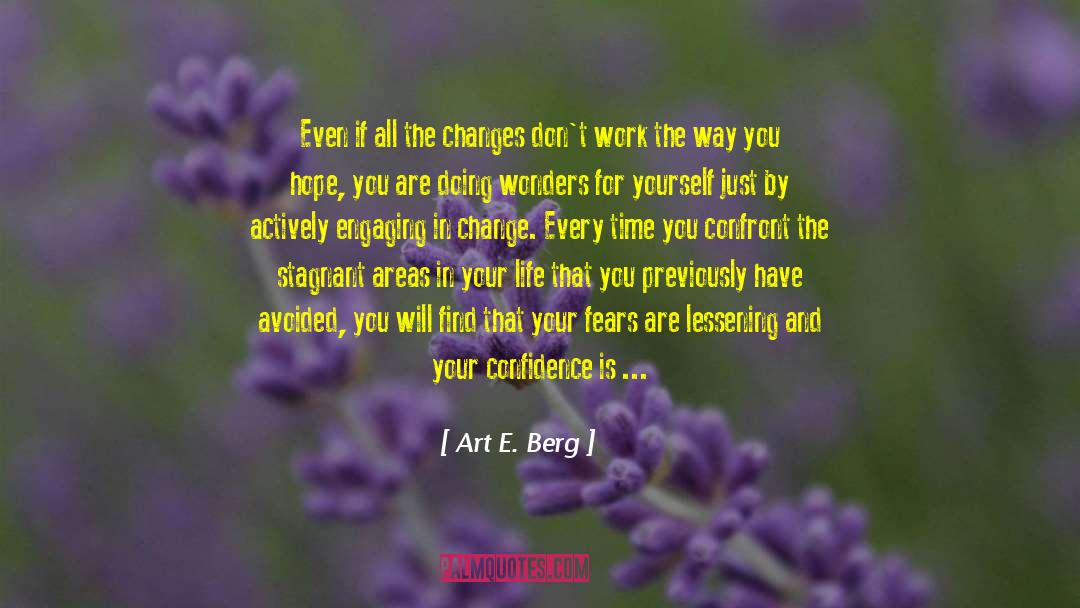 Berg quotes by Art E. Berg