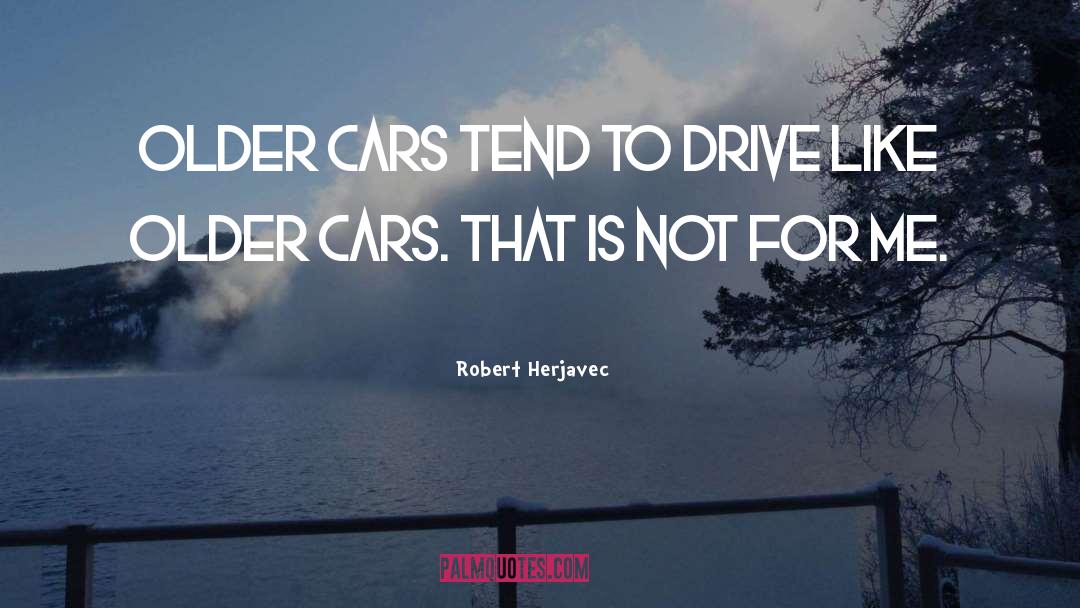 Bergeys Used Cars quotes by Robert Herjavec