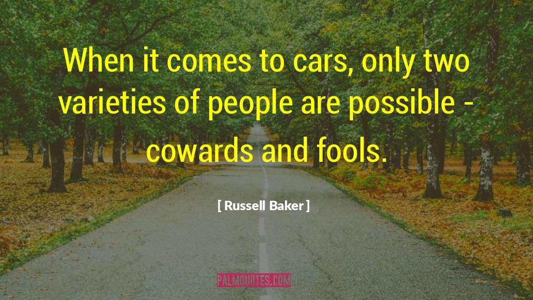 Bergeys Used Cars quotes by Russell Baker