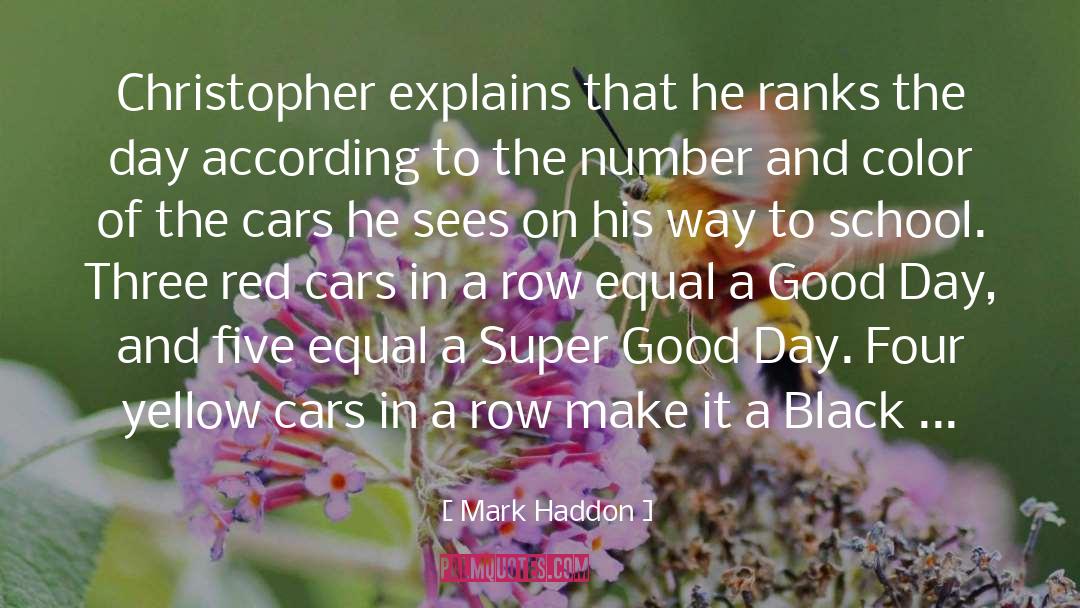 Bergeys Used Cars quotes by Mark Haddon