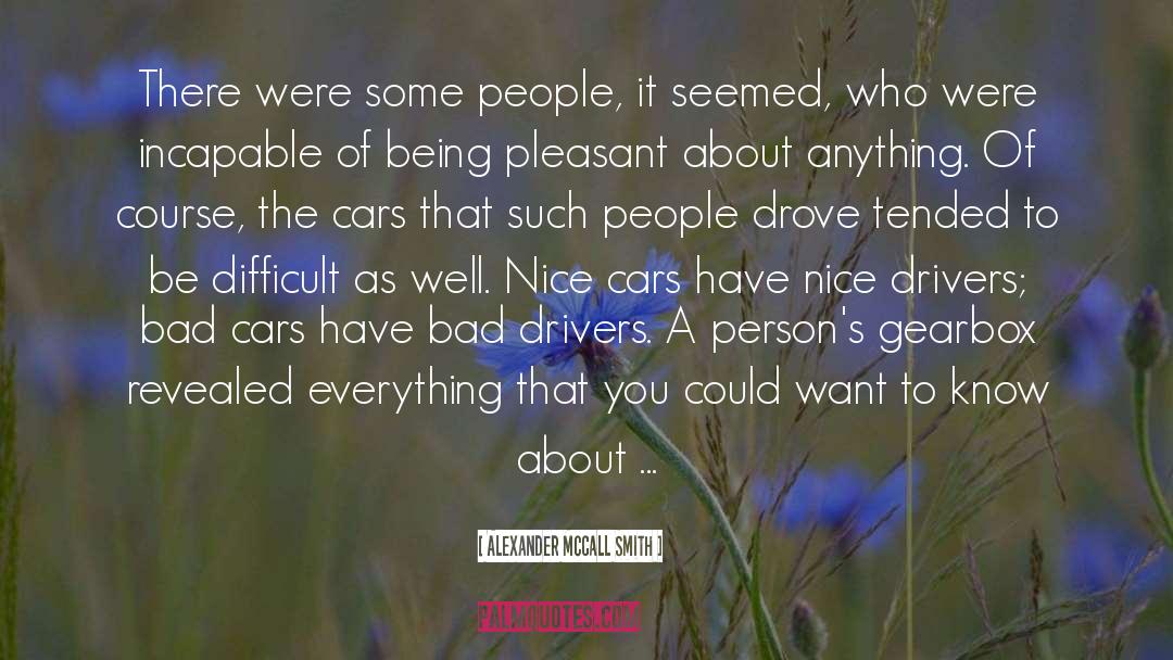 Bergeys Used Cars quotes by Alexander McCall Smith