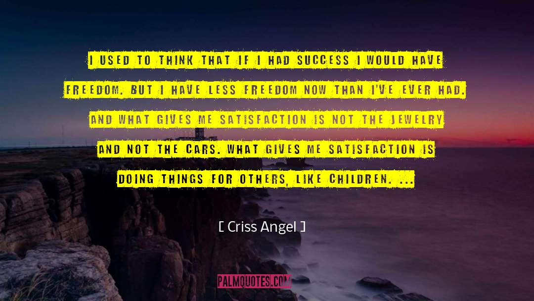 Bergeys Used Cars quotes by Criss Angel