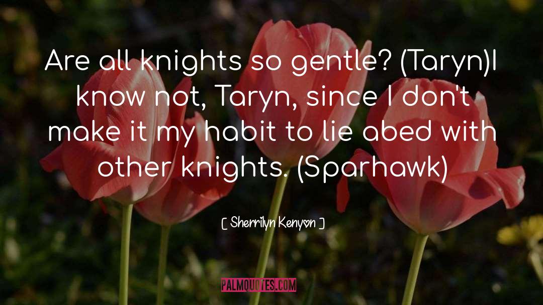 Beringer Knights quotes by Sherrilyn Kenyon
