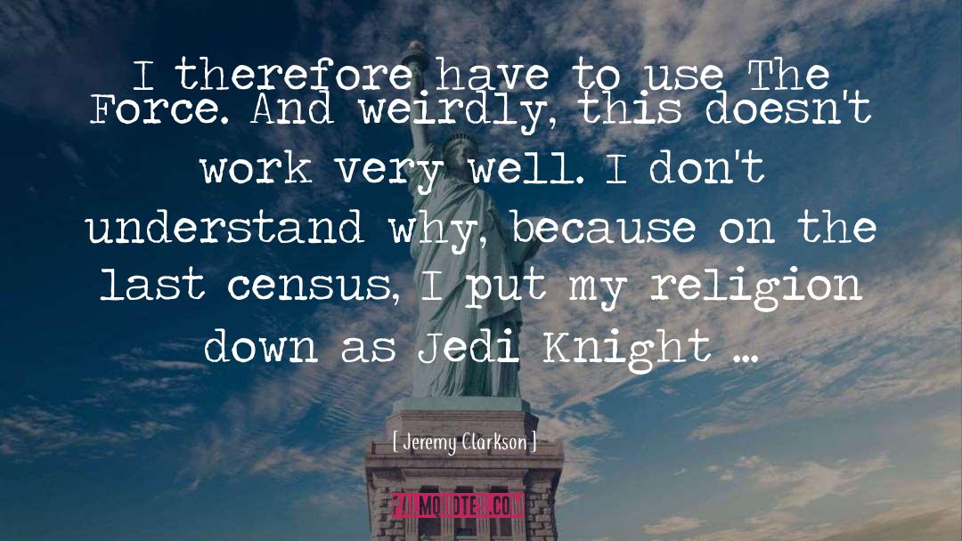 Beringer Knights quotes by Jeremy Clarkson