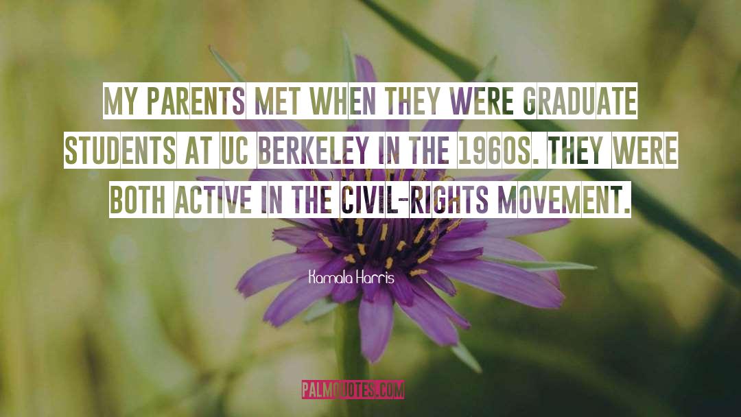 Berkeley quotes by Kamala Harris