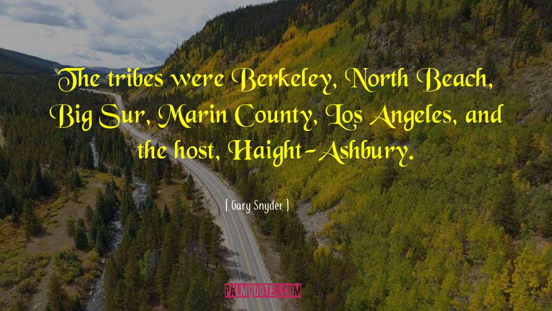 Berkeley quotes by Gary Snyder