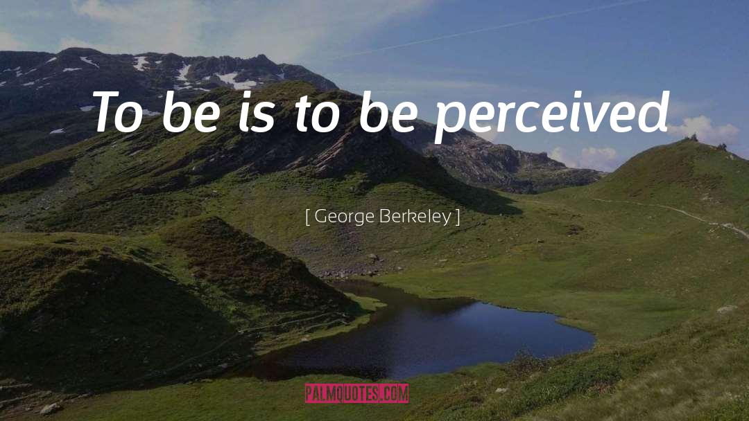 Berkeley quotes by George Berkeley