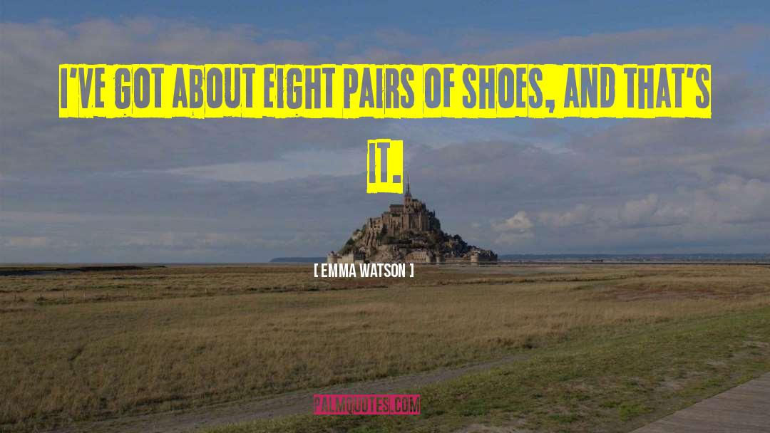 Berkemann Shoes quotes by Emma Watson