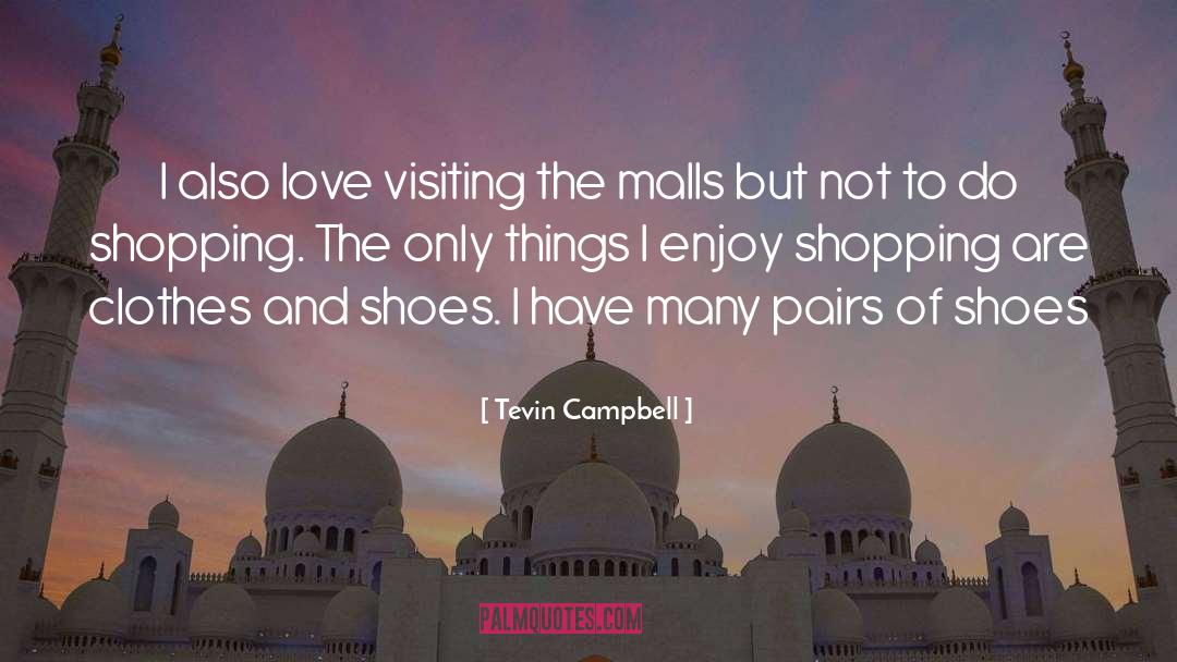 Berkemann Shoes quotes by Tevin Campbell