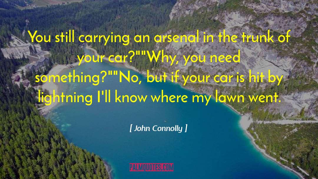 Berlies Car quotes by John Connolly