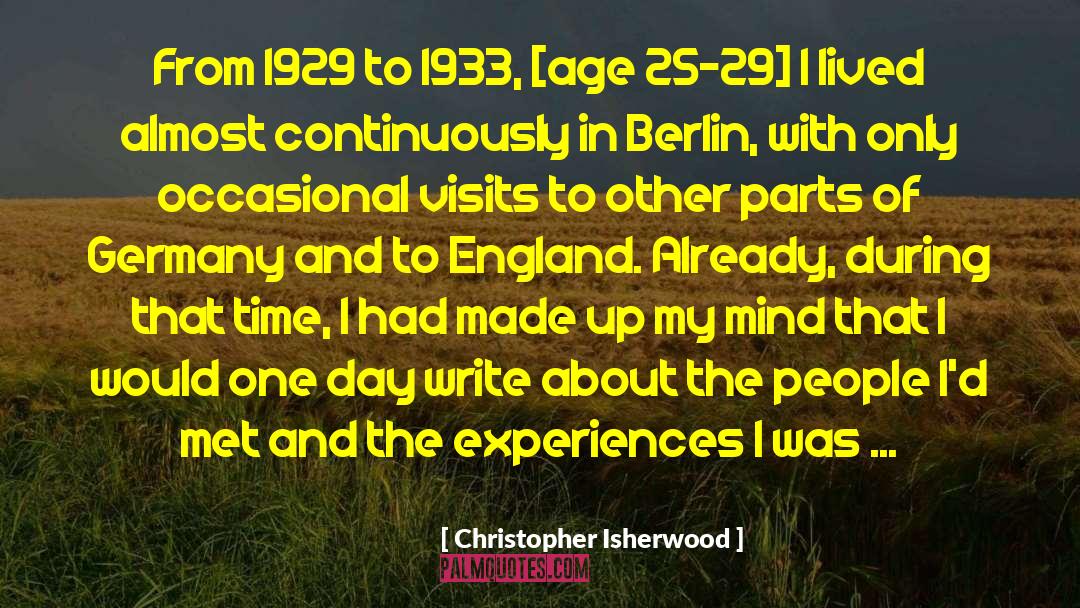 Berlin quotes by Christopher Isherwood