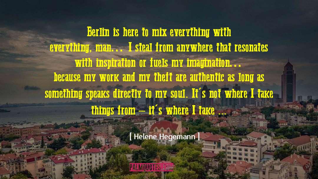 Berlin quotes by Helene Hegemann